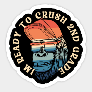 I'm Ready To Crush 2nd grade Back To School Sticker